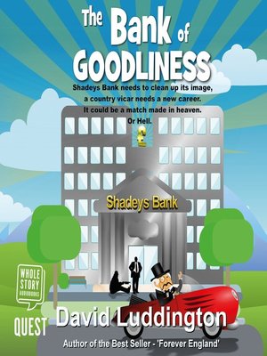 cover image of The Bank of Goodliness